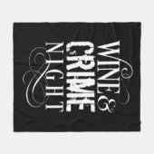 Wijn- en misdaadnacht - grappige ware misdaad fleece deken (Voorkant (Horizontaal))