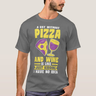 Wijn en Pizza T-Shirt