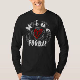 Wijn en poedel cadeau idee Grappige hond liefhebbe T-shirt