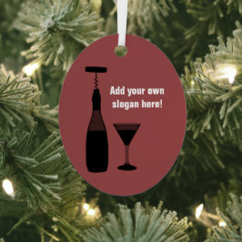 Wijn, glas en schroef - Drink Motif, eigen tekst Metalen Ornament