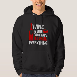 Wijn is als plakband hoodie