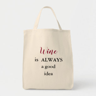 Wijn is altijd een goede canvas tas. tote bag