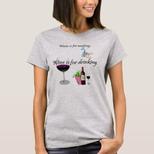 Wijn is bestemd om te worden Drink T-shirt