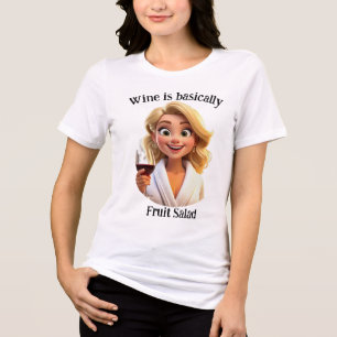 Wijn is eigenlijk fruitsalade Tri-Blend shirt