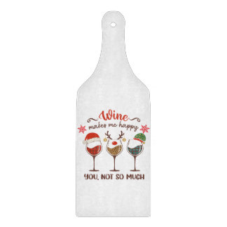 Wijn maakt me gelukkig snijplank