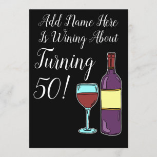 Wijn ongeveer 50th Birthday Funny Invite Kaart