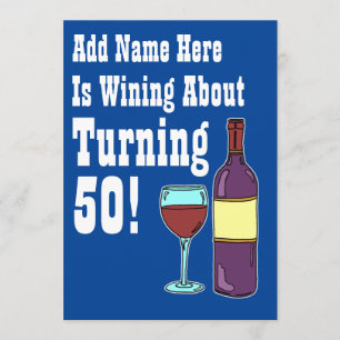 Wijn ongeveer 50th Birthday Funny Invite Kaart