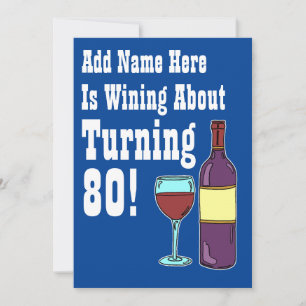 Wijn over 80e verjaardag Grappig Uitnodigen Kaart
