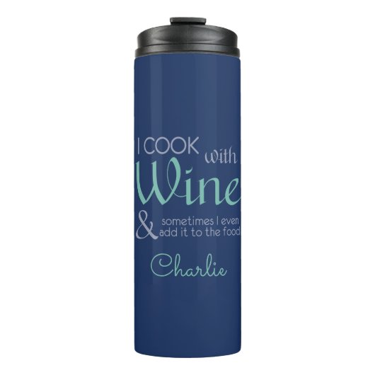 Wijn Quote, aangepaste naam tumbler Thermosbeker (Voorkant)
