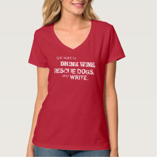 WIJN, REDDEN EN SCHRIJVEN T-SHIRT