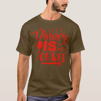 Wijndiner is geschonken cadeau voor wijnliefhebber t-shirt