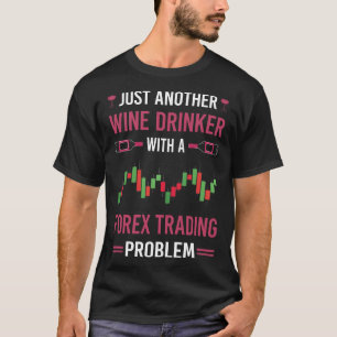 Wijndrinker Forex Trading Trader T-shirt