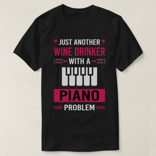 Wijndrinker Pianist T-shirt (Design voorkant)