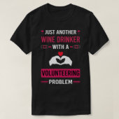 Wijndrinker Vrijwilliger T-shirt (Design voorkant)