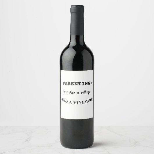 Wijnfles Aangepast label - Funny Ouderschap Quote Wijn Etiket (Voorkant)