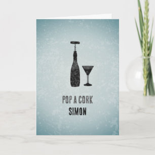 Wijnfles - 'Laat de kurk knallen' - Mannelijk fees Kaart