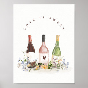 Wijnflessen Love Is Sweet Bord Bridal Shower Poster