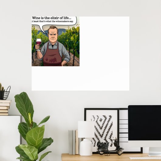 Wijnmaker, wijngaard, wijn is het levenselixer poster (Thuiskantoor)