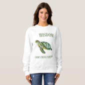 Wijsheid komt met Patience Turtle Sweatshirt (Voorkant volledig)