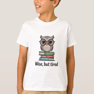 Wijze Maar Moeë Uil T-shirt