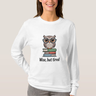 wijze maar vermoeide uil t-shirt