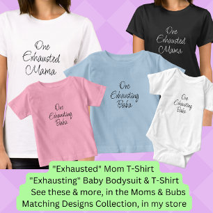 Wijzig ALLE tekst - Eén uitgedreven mama! Mam Bub  T-shirt