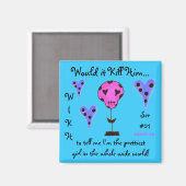 WIKH Ser#01 Dood me met complimenten Magneet (Voorkant / Achterkant)