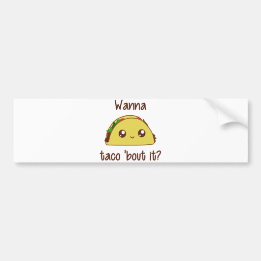 Wil je dat Taco het uitdeelt? Bumpersticker (Voorkant)