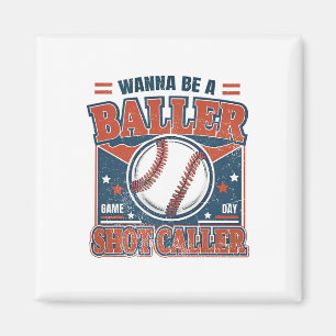 Wil je een Byller Shot Caller Retro Bysebyll zijn? Magneet