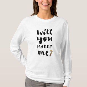 Wil je met me trouwen? t-shirt