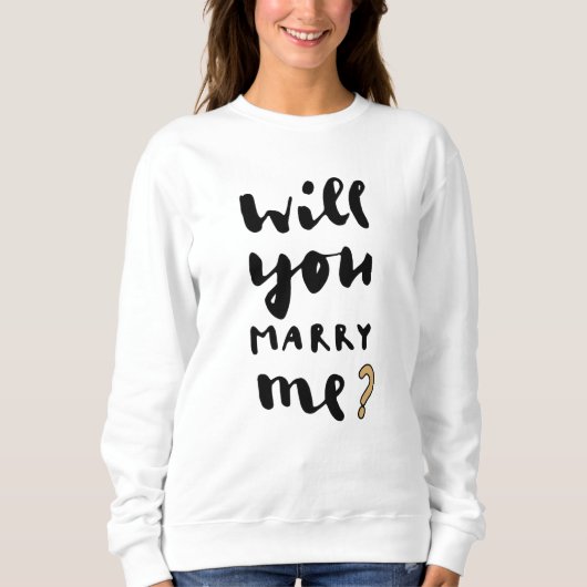 Wil je met me trouwen? trui (Voorkant)