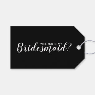 Wil je mijn bruidsmeisje zijn? Modern Script Zwart Cadeaulabel