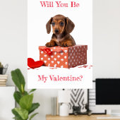 Wil je mijn Valentijn Dachshund Red Box zijn? Poster (Thuiskantoor)