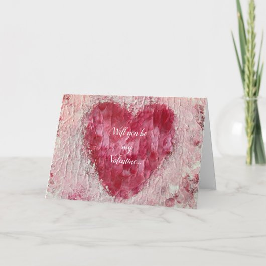 Wil je mijn Valentijn zijn, Hart Aanzoekkaart Kaart (Voorkant)