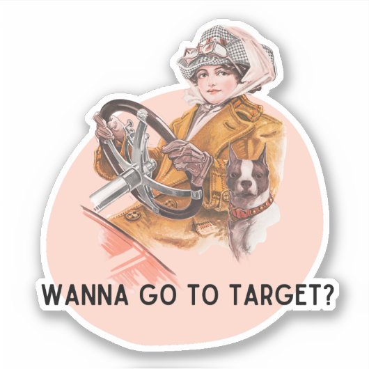 Wil je naar Target? |  vrouw meme Sticker (Voorkant)