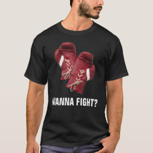 WIL JE VECHTEN? T-SHIRT