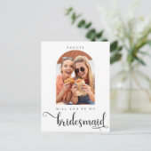 Wil jij mijn Bridesmaid Minimalist Photo Script zi Briefkaart (Staand voorkant)