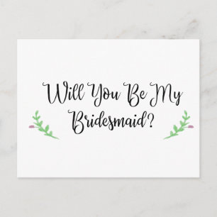 Wil jij mijn bruidsmeisje Briefkaart zijn?