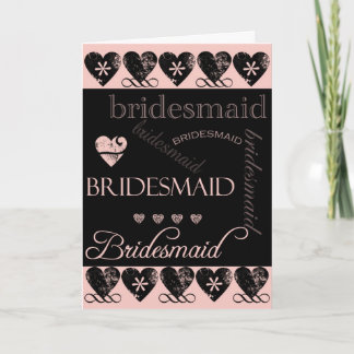 Wil jij mijn bruidsmeisje zijn, roze en zwart?