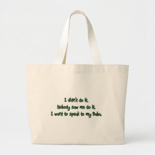 Wil met Baba spreken Grote Tote Bag