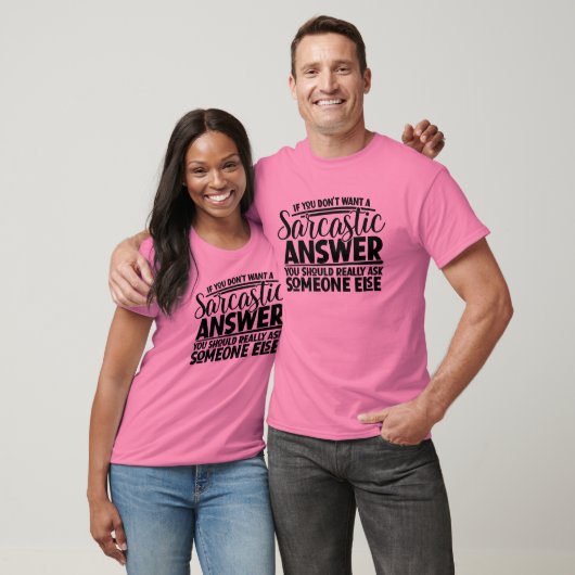 Wil niet dat Sarcastisch antwoord grappige verhale T-shirt (Unisex)
