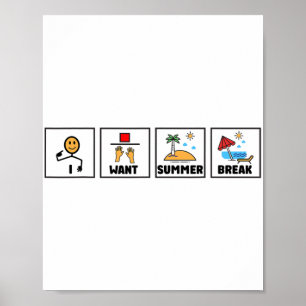 Wil zomervakantie leraar laatste dag van school 1 poster