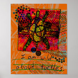 Wild About Turtles (oranje) 8 x 10 download Poster