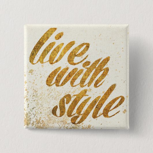 Wild Apple | Live met stijl - Girly Quote Vierkante Button 5,1 Cm (Voorkant)