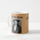 Wild Bill Hickok Mug / Wild Bill Hickok Becher (Devant gauche)