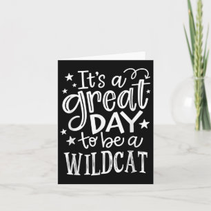 Wild Cat is een geweldige dag om een wilde kattens Kaart