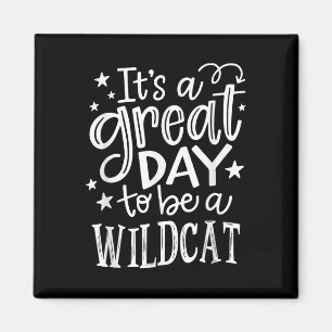 Wild Cat is een geweldige dag om een wilde kattens Magneet