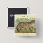 Wild Cat Vierkante Button 5,1 Cm (Voorkant /achterkant)