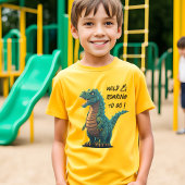 Wild en brullend naar Go T-Rex T-shirt