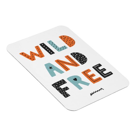 Wild en vrij | Doodle Letters Magneet (Rechterzijde)